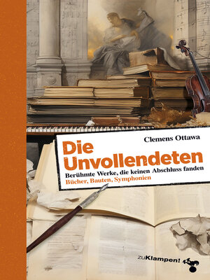 cover image of Die Unvollendeten